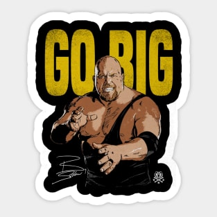 Big Show Go Big Sticker